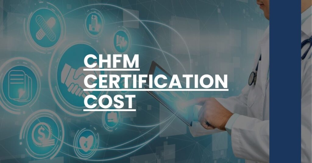 CHFM Certification Cost Feature Image