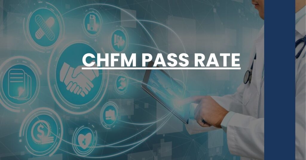 CHFM Pass Rate Feature Image