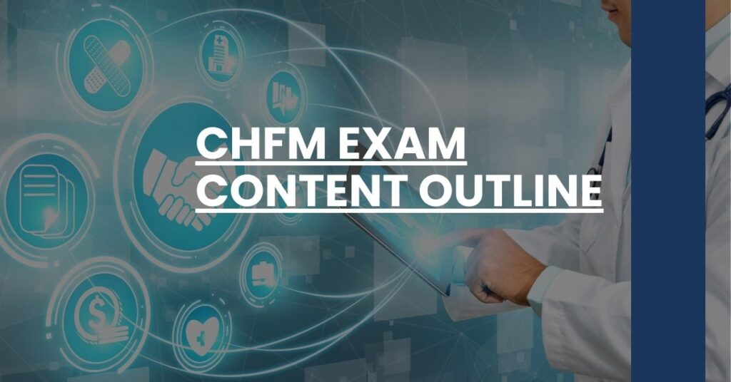 CHFM Exam Content Outline Feature Image